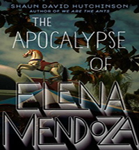 The Apocalypse of Elena Mendoza 