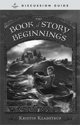 The Book of Story Beginnings Discussion Guide